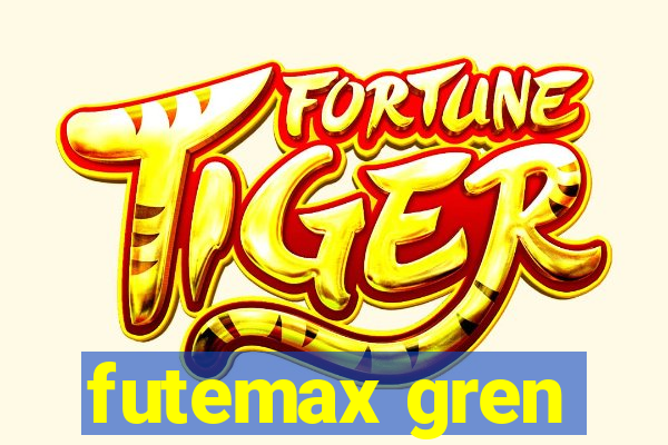 futemax gren